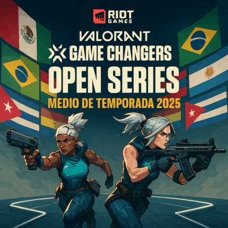 VALORANT Game Changers Open Series – Medio de Temporada 2025